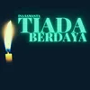 About Tiada Berdaya Song