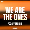 About We Are The Ones (FC24 Version) Song
