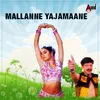 Mallanne Ynkle Illada Yajamane