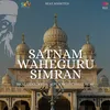 Satnam Waheguru Simran