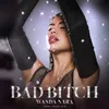 About Bad Bitch Song