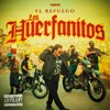 About Los Huerfanitos Song