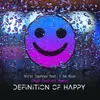 Definition Of Happy (feat. I Am Roze) [High Contrast Remix]