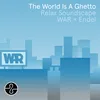 The World is a Ghetto (Relax 1) [Soundscape]