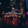 About Night in Paris Song