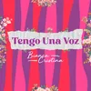 About Tengo Una Voz Song