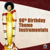 98th Birthday Theme (Gents Karaoke)