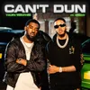 About Can’t Dun (feat. M24) Song
