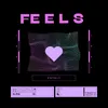 About Feels Song