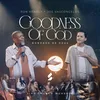 About Goodness Of God (Bondade de Deus) Song