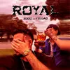 About Royal (feat. VeigaS) Song