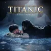 About Titanic Song