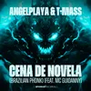 About CENA DE NOVELA (Brazilian Phonk) [feat. Mc Guidanny] Song