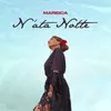 About N’ata notte Song