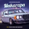 About Makarapa (feat. Prince Benza, Makhadzi) Song