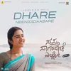 Dhare Neenididaasare (From "Sapta Sagaradaache Ello - Side B")