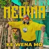 About Ke Wena Mo (feat. SlayZee MuziQ) Song