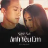 About Nghe Nói Anh Yêu Em (Future Diijam Remix) Song
