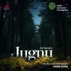 About Jugnu Song