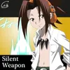 About Silent Weapon Song