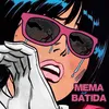 About Mema Batida (feat. Dfideliz) Song