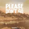 About Please Don't Go Song