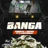 About Banga (feat. Cjthechemist) Song