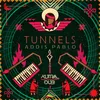 Secret Tunnel (feat. Hugo Lobo)