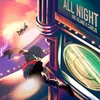 About All Night Song