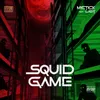 About Squid Game Song