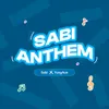 About Sabi Anthem (feat. Yungace) Song