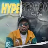 About Hype Sermon Song