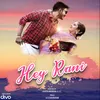 About Hey Rani Song