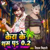 About Kera Ke Tham Par 2.0 Song