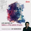 About Life Of Srila Prabhupada Song