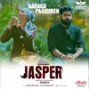 About Aaraga Paaigiren (From "Jasper") Song