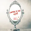 About Learning To Love Myself Song