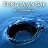 Tong Jajan Bae