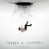 About Cadere all’indietro Song