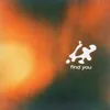 Find You (feat. Denitia)