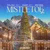 About Mistletoe (feat. Eirik Næss) Song