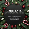 About DAHIL SAYO (BUO NA ANG AKING PASKO) Song