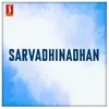 Sarvadhinadhan