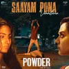 About Saayam Pona Vennilavae (From "Powder") Song