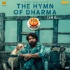 About The Hymn Of Dharma (From "777 Charlie - Tamil") Song