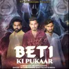 Beti Ki Pukaar (feat. Pardeep Bhati)