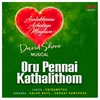 About Oru Pennai Kathalithom Song