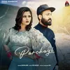 About Parchayi (feat. Amar Kharkiya, Anjali Raghav) Song