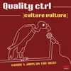 Quality Ctrl (Culture Vulture)