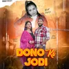 About Dono Ki Jodi Song